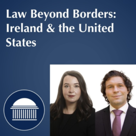 Róisín O’Mara BL and Simon Wilson BL on Innocence Scholarships | Law Beyond Borders